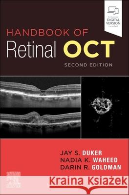 Handbook of Retinal Oct: Optical Coherence Tomography Jay S. Duker Nadia K. Waheed Darin Goldman 9780323757720 Elsevier