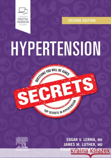 Hypertension Secrets Edgar V. Lerma James M. Luther Swapnil Hiremath 9780323758529 Elsevier