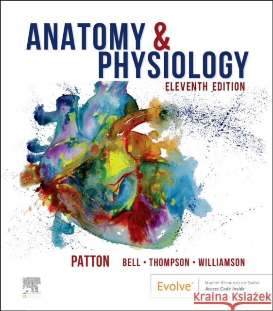 Anatomy & Physiology (includes A&P Online course) Peggie L., PT, DPT, MS, MSHAPI (University of Mary Hardin DPT Program Baylor in Belton, TX Bellah Therapies, LLC Harker  9780323775717 Elsevier - Health Sciences Division