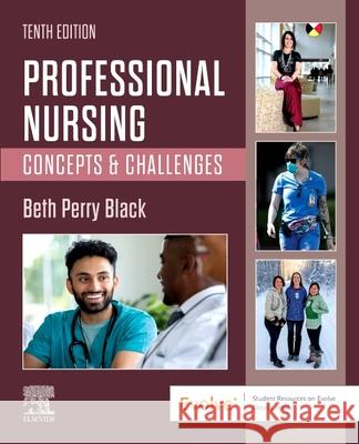 Professional Nursing: Concepts & Challenges Beth Black 9780323776653