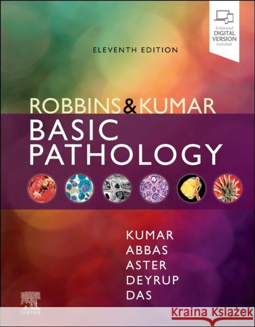 Robbins & Kumar Basic Pathology.  9780323790185 Elsevier - Health Sciences Division