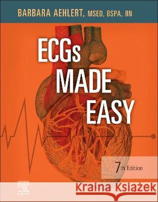 Ecgs Made Easy Barbara J. Aehlert 9780323794251 Elsevier