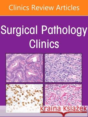 Molecular Pathology, an Issue of Surgical Pathology Clinics, 14 Lauren L. Ritterhouse 9780323794664 Elsevier