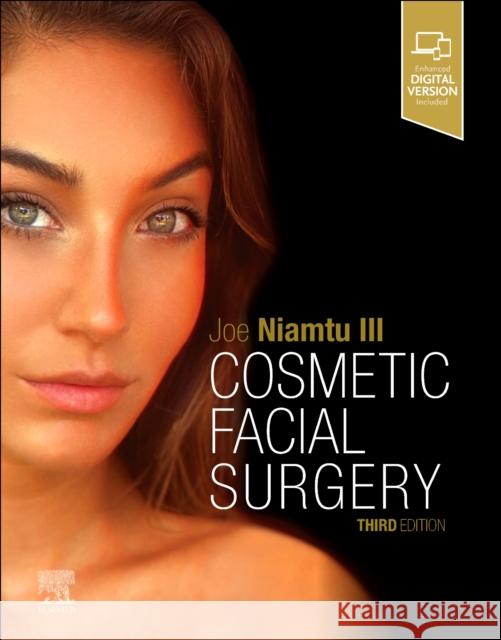 Cosmetic Facial Surgery Joe Niamtu 9780323795197 Elsevier - Health Sciences Division