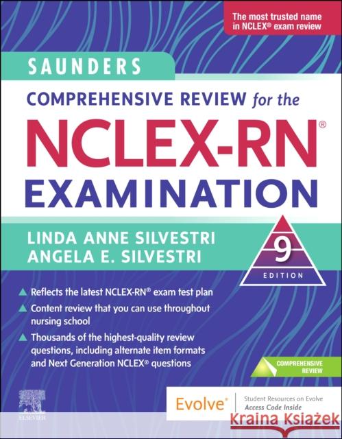 Saunders Comprehensive Review for the NCLEX-RN® Examination Angela (Assistant Professor   Touro University Nevada-School of Nursing) Silvestri 9780323795302