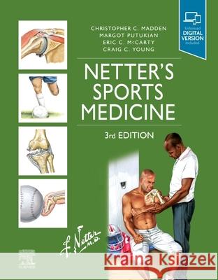 Netter's Sports Medicine Christopher Madden Margot Putukian Eric McCarty 9780323796699 Elsevier