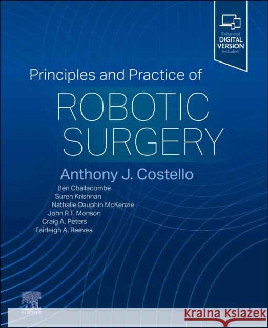 Principles and Practice of Robotic Surgery  9780323798204 Elsevier - Health Sciences Division