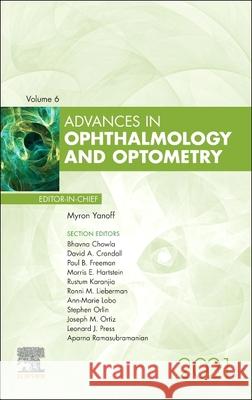 Advances in Ophthalmology and Optometry, Volume 6-1 Myron Yanoff 9780323813778 Elsevier