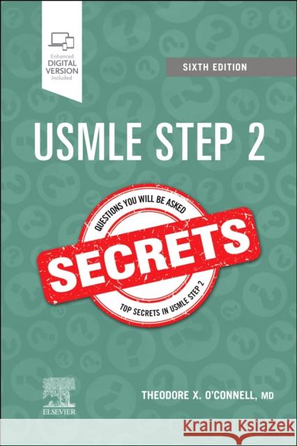 USMLE Step 2 Secrets Theodore X. O'Connell 9780323824330 Elsevier