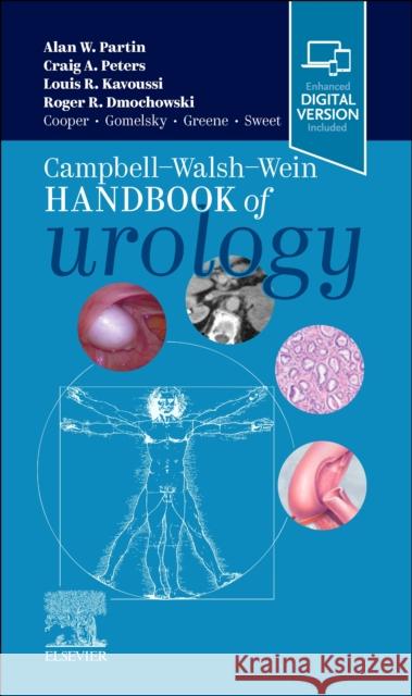 Campbell Walsh Wein Handbook of Urology Alan W. Partin Louis R. Kavoussi Craig A. Peters 9780323827478 Elsevier