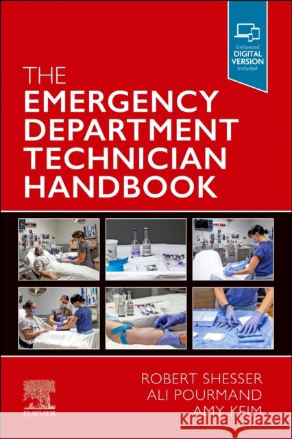 The Emergency Department Technician Handbook  9780323830027 Elsevier - Health Sciences Division