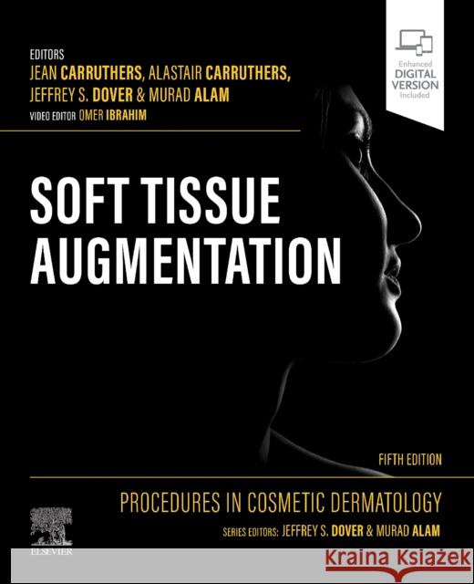 Procedures in Cosmetic Dermatology: Soft Tissue Augmentation  9780323830751 Elsevier - Health Sciences Division