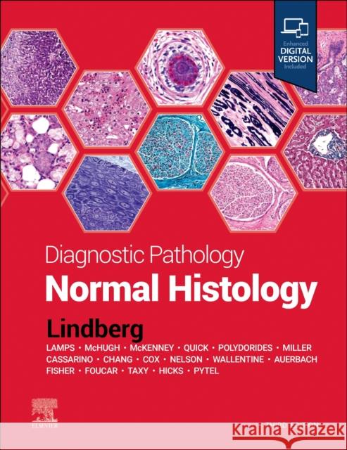 Diagnostic Pathology: Normal Histology Matthew R. Lindberg 9780323834148 Elsevier