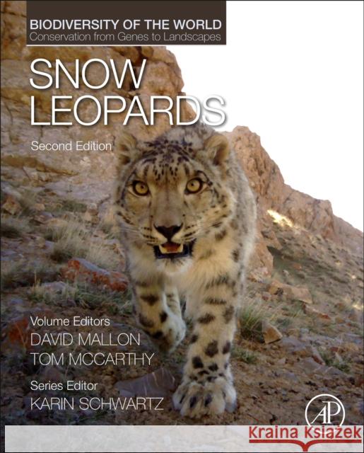 Snow Leopards Tom McCarthy David Mallon 9780323857758 Academic Press