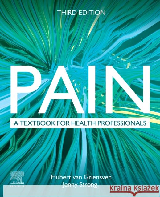 Pain: A textbook for health professionals  9780323870337 Elsevier - Health Sciences Division