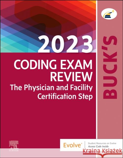 Buck's 2023 Coding Exam Review: The Certification Step Elsevier 9780323874144