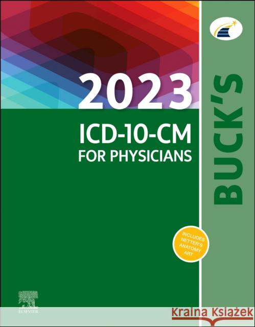 Buck's 2023 ICD-10-CM for Physicians Elsevier 9780323874175