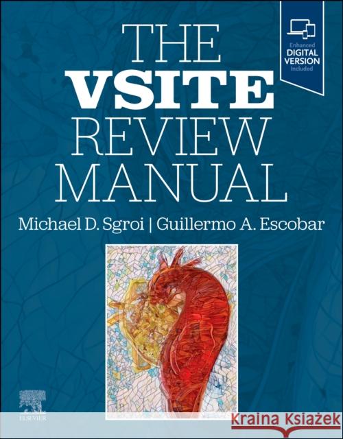 The VSITE Review Manual  9780323875882 Elsevier - Health Sciences Division