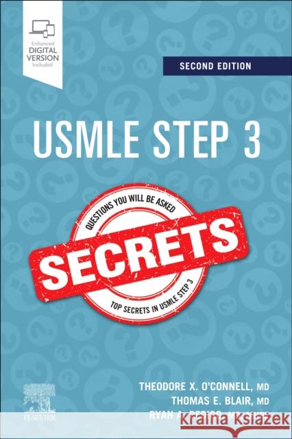 USMLE Step 3 Secrets Ryan A. (Director, Undergraduate Medical Education, Department of Emergency Medicine, Harbor-UCLA Medical Center; Assist 9780323878555 Elsevier - Health Sciences Division