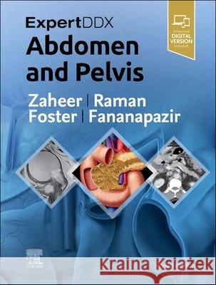 Expertddx: Abdomen and Pelvis Atif Zaheer Siva P. Raman Bryan R. Foster 9780323878661 Elsevier