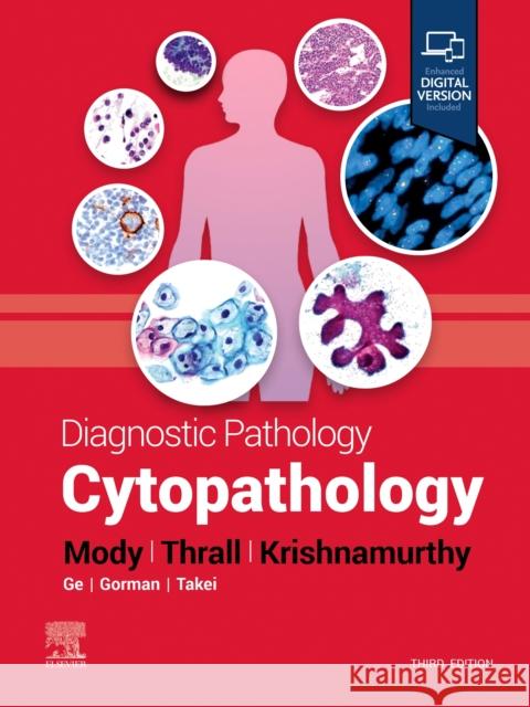 Diagnostic Pathology: Cytopathology Savitri, MD (Professor of Pathology, The University of Texas MD Anderson Cancer Center, Houston, Texas) Krishnamurthy 9780323878678 Elsevier - Health Sciences Division