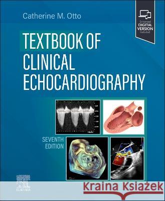 Textbook of Clinical Echocardiography Otto, Catherine M. 9780323882088 