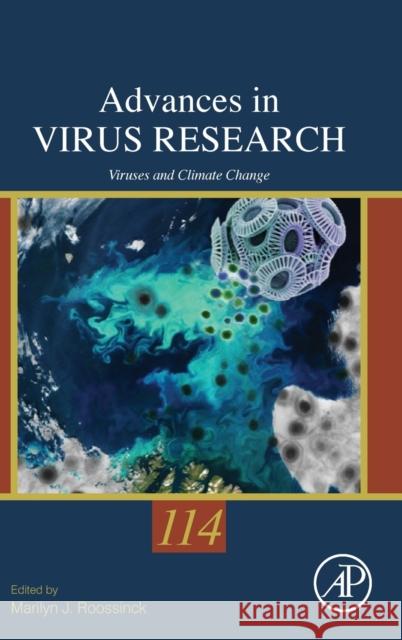 Viruses and Climate Change Marilyn J. Roossinck 9780323912129