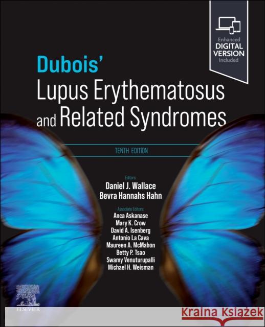 Dubois' Lupus Erythematosus and Related Syndromes  9780323932325 Elsevier - Health Sciences Division