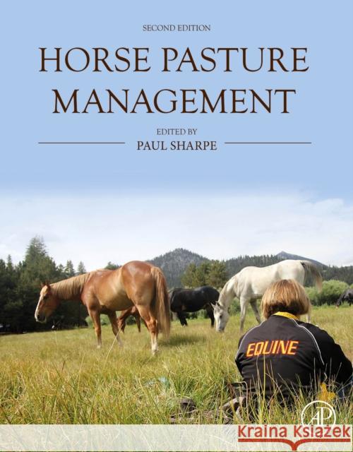 Horse Pasture Management Paul H. Sharpe 9780323950848 Academic Press