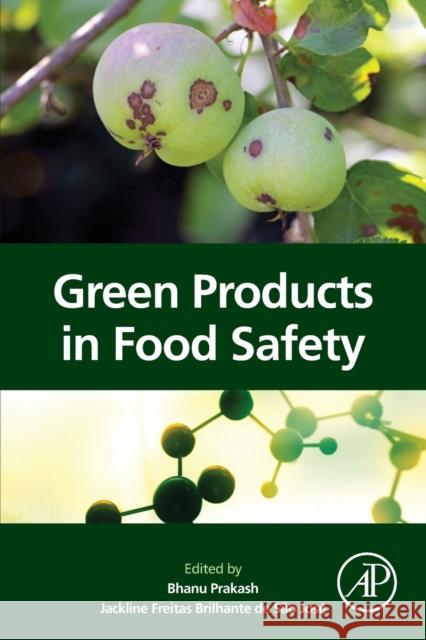 Green Products in Food Safety  9780323955904 Elsevier Science & Technology