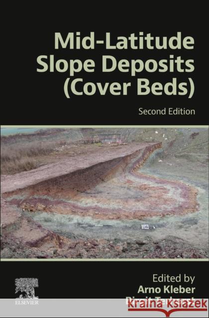 Mid-Latitude Slope Deposits (Cover Beds) Arno Kleber Birgit Terhorst 9780323960038 Elsevier Science