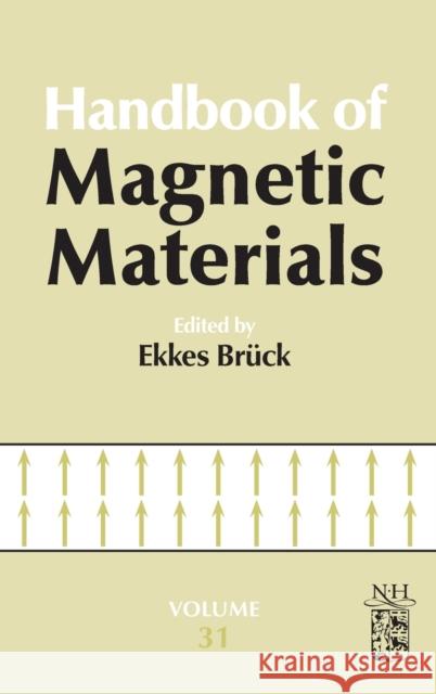 Handbook of Magnetic Materials: Volume 31 Bruck, Ekkes 9780323985925