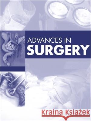 Advances in Surgery, 2022: Volume 56-1 John L. Cameron 9780323987394 Elsevier