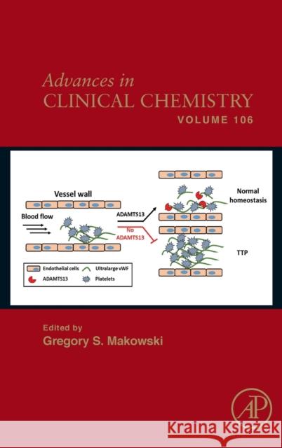 Advances in Clinical Chemistry: Volume 106 Makowski, Gregory S. 9780323988377