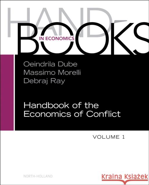 Handbook of the Economics of Conflict  9780323988919 Elsevier Science & Technology