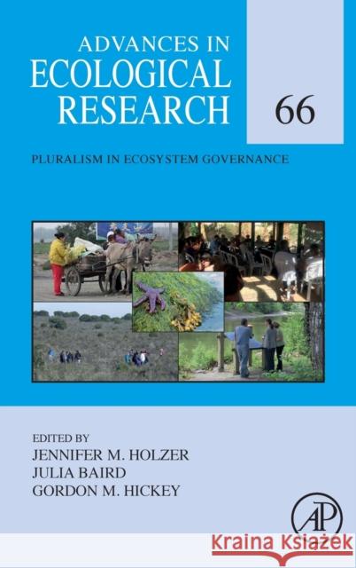 Pluralism in Ecosystem Governance: Volume 66 Holzer, Jennifer 9780323989015