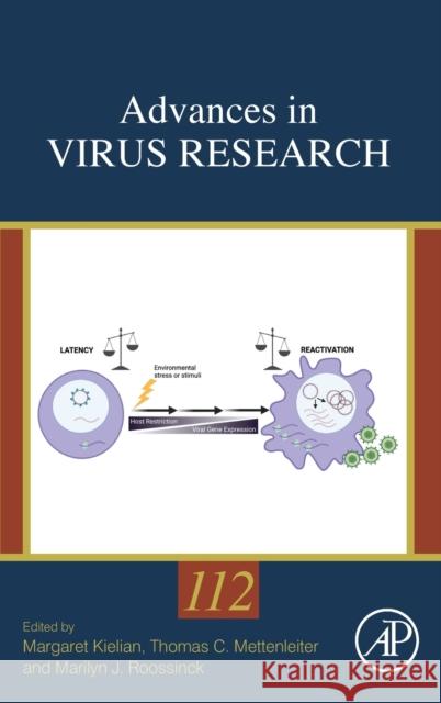Advances in Virus Research: Volume 112 Kielian, Margaret 9780323989909 Academic Press