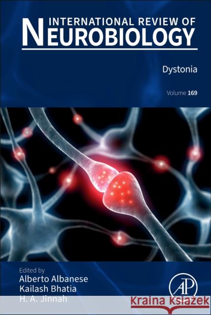 Dystonia: Volume 169 Hyder Jinnah Kailash Bhatia Alberto Albanese 9780323990264