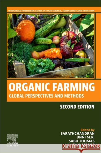 Organic Farming: Global Perspectives and Methods  9780323991452 Elsevier Science Publishing Co Inc