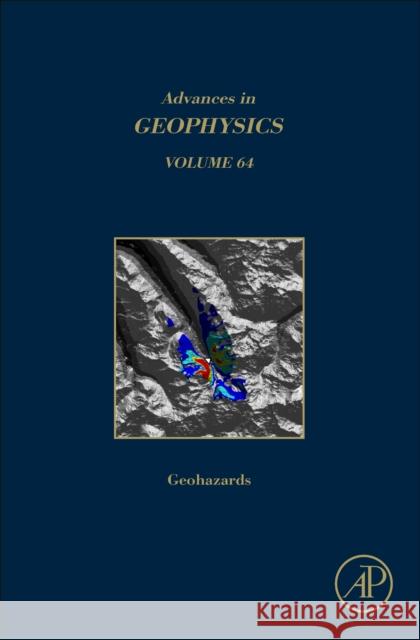 Geohazards: Volume 64 Cedric Schmelzbach 9780323992503 Academic Press