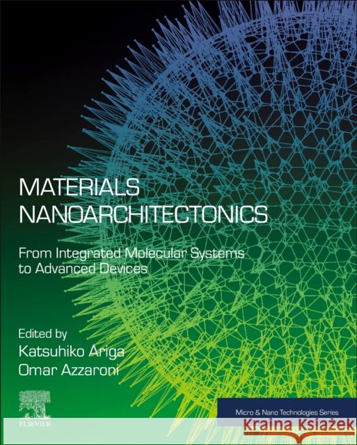 Materials Nanoarchitectonics  9780323994729 Elsevier - Health Sciences Division