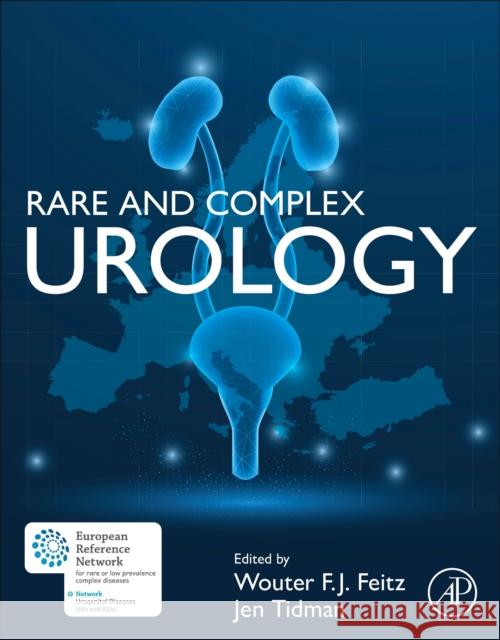 Rare and Complex Urology  9780323999342 Elsevier Science & Technology