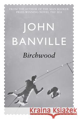 Birchwood John Banville 9780330372329