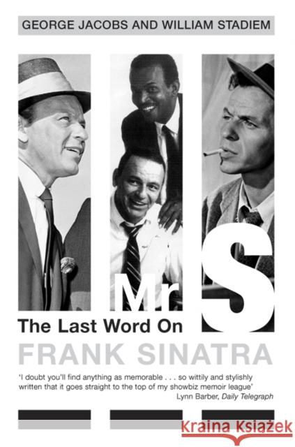 Mr S : The Last Word on Frank Sinatra George Jacobs 9780330412292 PAN MACMILLAN