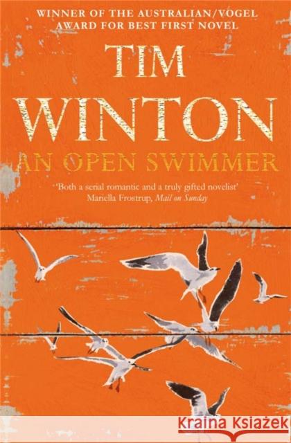 An Open Swimmer Tim Winton 9780330412582 Pan Macmillan