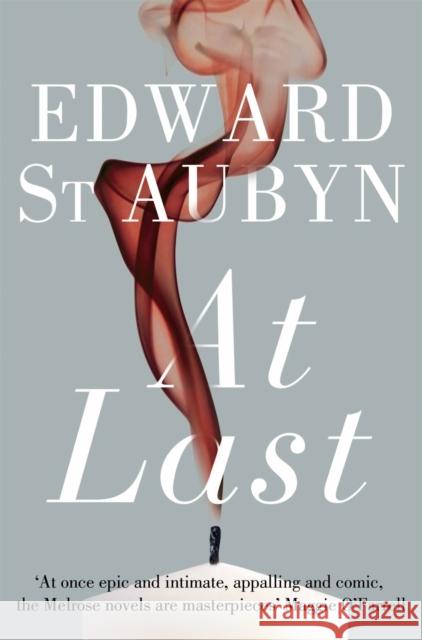 At Last Edward St Aubyn 9780330435925