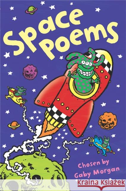 Space Poems Gaby Morgan 9780330440578