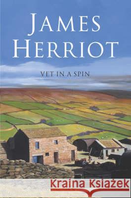 Vet in a Spin James Herriot 9780330443579