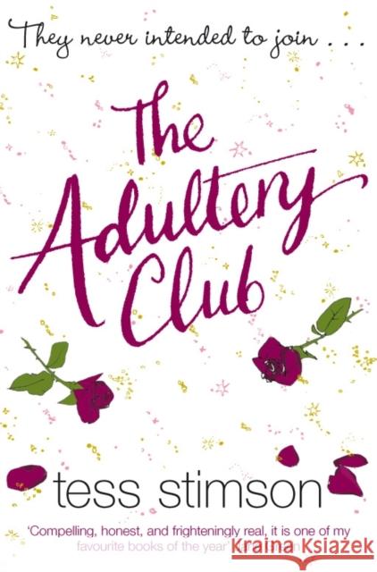 The Adultery Club Tess Stimson 9780330445207