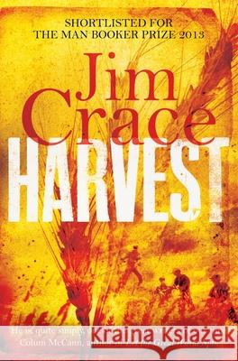 Harvest Jim Crace 9780330445672